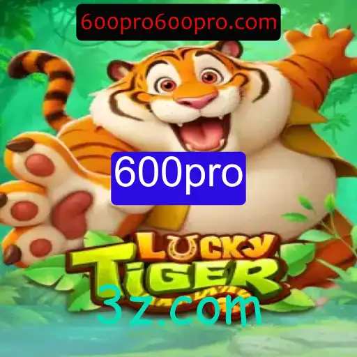 Descubra o Mundo Empolgante de 'LuckyTiger' com 600pro